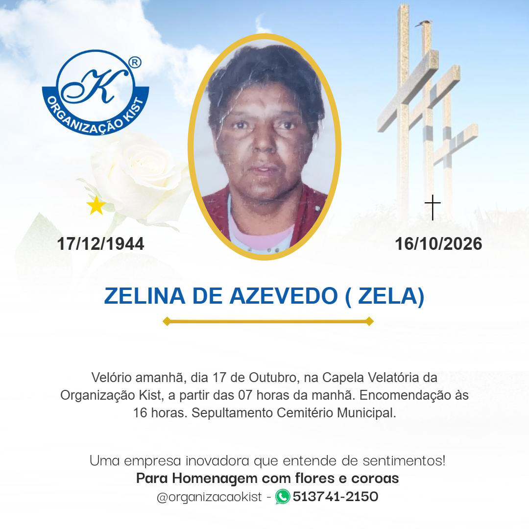 ZELINA DE AZEVEDO ( ZELA)